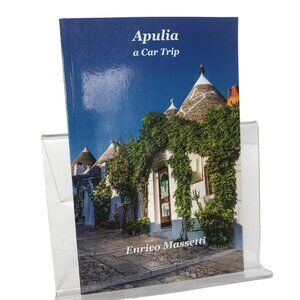 Apulia A Car Trip by Enrico Massetti Book Italy Travel Italia